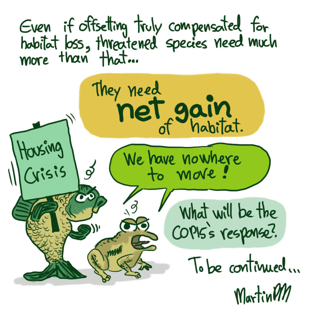 A comic about offsetting, net gain of habitat, and COP15. 